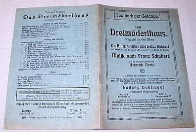 Textbuch der Gesänge, Das Dreimäderlhaus Singspiel