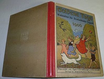 Goldene Tage - Kalender für Deutschlands Jugend 1906