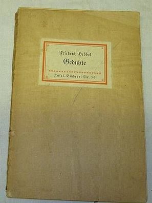 Insel-Bücherei Nr. 59: Friedrich Hebbel - Gedichte