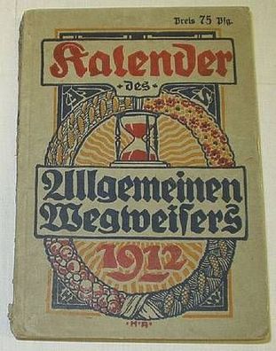 Kalender des Allgemeinen Wegweisers 1912