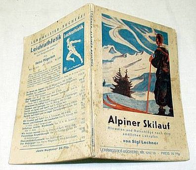 Lehrmeister Bücherei Nr. 1212/13: Alpiner Skilauf