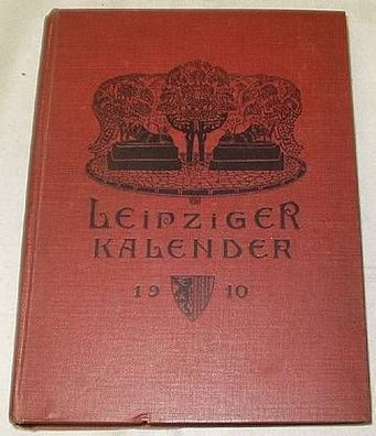 Leipziger Kalender Illustriertes Jahrbuch und Chronik