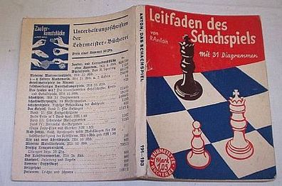 Leitfaden des Schachspiels um 1930