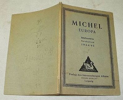 Michel Europa Briefmarken Neuheiten 1944/46