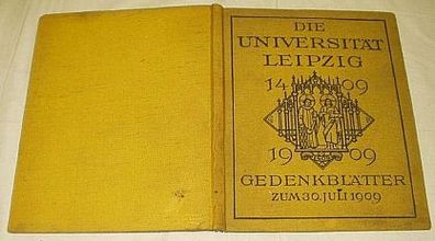 Die Universität Leipzig 1409-1909, Gedenkblätter