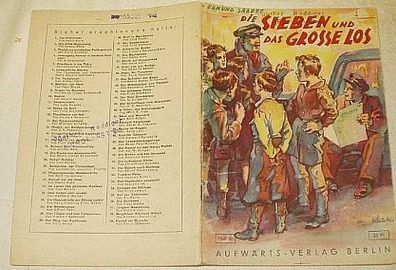 Die Sieben und das große Los um 1940