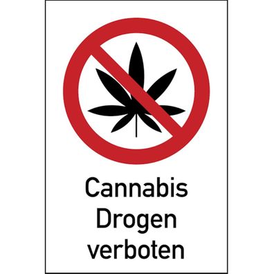 Verbotsschild, Kombischild, Cannabis Drogen verboten, praxisbewährt
