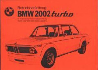 Betriebsanleitung BMW 2002 turbo, Auto, PKW, Oldtimer, Klassiker