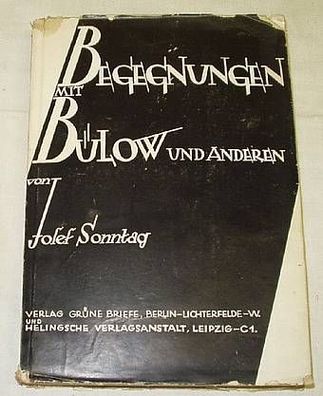 Begegnungen mit Bülow und anderen, 1935