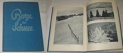 Berge im Schnee - Das Winterbuch 1932