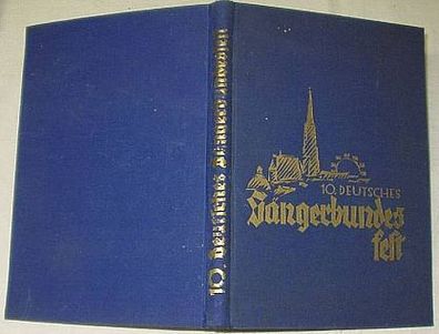 Das 10. Deutsche Sängerbundesfest Wien 1928