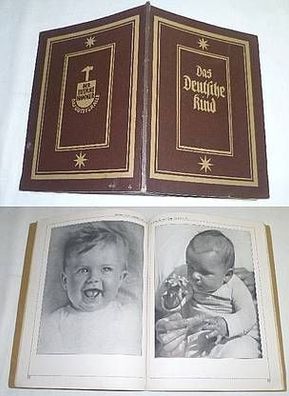 Das Deutsche Kind - Bilder und Gedanken, um 1940