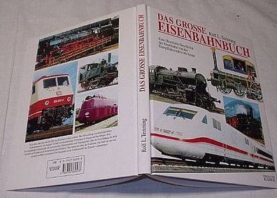 Das große Eisenbahnbuch - Eine Illustrierte Geschichte
