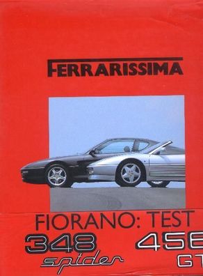 Ferrarissima Nr. 19, alte Serie - 456, GT, 348 Spider, 500 Superfast, Riva 32