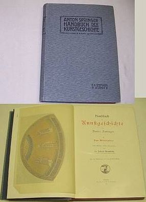 Anton Springer Handbuch der Kunstgeschichte 2. Band