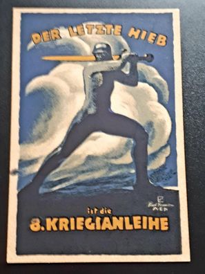 Ansichtskarte Der letzte Hieb ist die 8. Kriegsanleihe