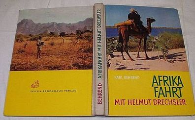 Afrikafahrt mit Helmut Drechsler 1963