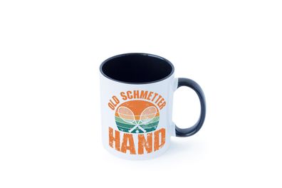 Old Schmetter Hand | Tennis Spieler | Sport Tasse - Geschenk