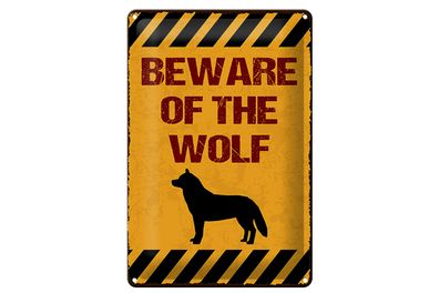 Blechschild Spruch 20x30 cm Be aware Wolf Schild