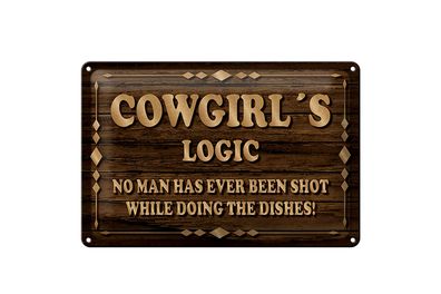 Blechschild Spruch 20x30 cm Cowgirls logic Schild