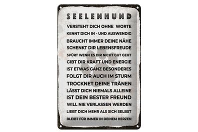 Blechschild Spruch 20x30 cm Seelenhund Schild