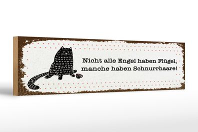 Holzschild Spruch 46x10 cm Nicht jeder Engel Schild