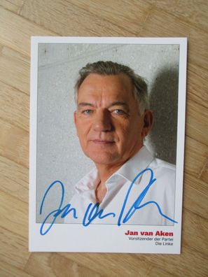 Vorsitzender der Partei Die Linke Jan van Aken - handsigniertes Autogramm!!!