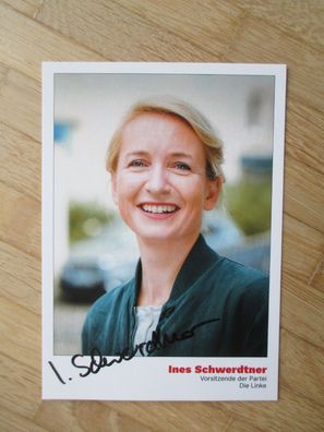 Vorsitzende der Partei Die Linke Ines Schwerdtner - handsigniertes Autogramm!!!