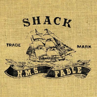 Shack: H.M.S. Fable (25th Anniversary Edition)