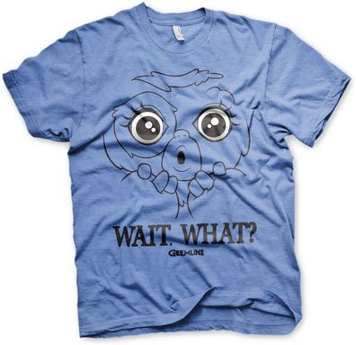 Gremlins Wait. What? T-Shirt