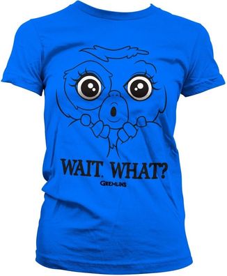 Gremlins Damen Wait. What? Girly Tee