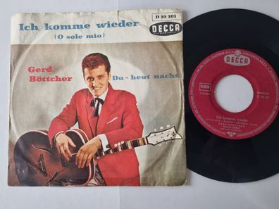 Gerd Böttcher - Ich Komme Wieder (O Sole Mio) 7'' Vinyl Germany/CV Elvis Presley