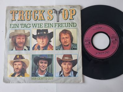 Truck Stop - Ein Tag wie ein Freund 7'' Vinyl Germany