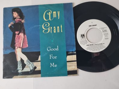 Amy Grant - Good For Me 7'' Vinyl Germany