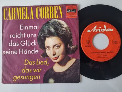 Carmela Corren - Einmal Reicht Uns Das Glück Seine Hände 7'' Vinyl Germany