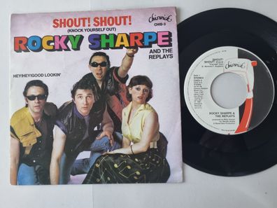 Rocky Sharpe & The Replays - Shout! Shout! (Knock Yourself Out) 7'' Vinyl