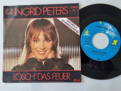 Ingrid Peters - Lösch' das Feuer 7'' Vinyl Germany