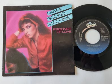 Miami Sound Machine - Prisoner Of Love 7'' Vinyl Holland