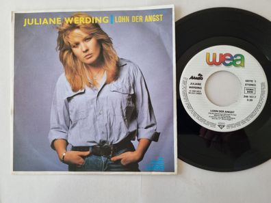 Juliane Werding - Lohn der Angst 7'' Vinyl Germany