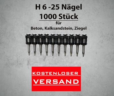 1000 Stück Betonnägel H 6 - 25 für Spit Pulsa, Bea, KMR, Würth, Senco, Makita