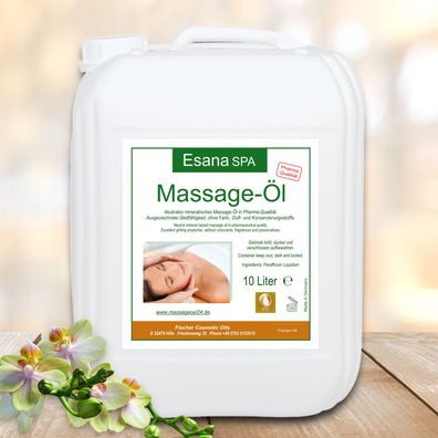 10L Esana SPA neutrales Massageöl, pharmazeutische Qualität DAB, 10 Liter