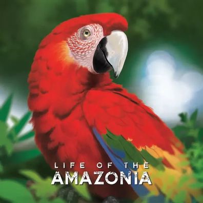 Life of the Amazonia (en)