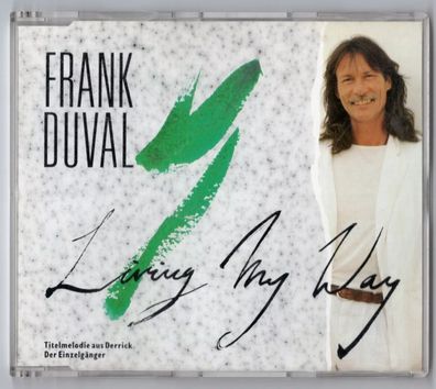 Frank Duval Maxi-CD LIVING MY WAY 1990 Teldec 9031-71616-2 OST Derrick ZDF 3-tr