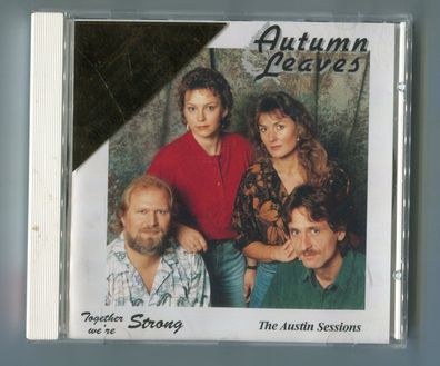 Autumn Leaves cd Together WE'RE STRONG © 1993 bear family - BCD 15734 - country