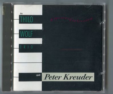 CD THILO WOLF TRIO spielt PETER Kreuder © 1990 West Germany Musicolor 011.15013