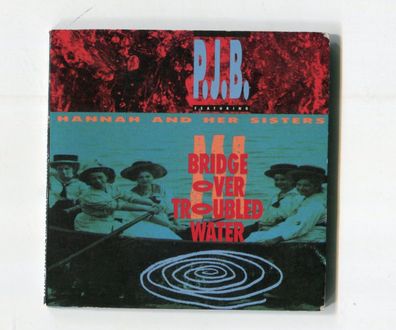 P.J.B. feat. Hannah And Her Sisters 3-INCH-cd-maxi BRIDGE OVER Troubled WATER