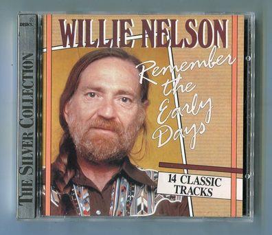 Willie Nelson cd Remember THE EARLY DAYS © NL 1990 WMCD 5568 - SILVER Collection