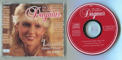 Dagmar cd-maxi LAß MICH DAMIT BLOß IN RUHE © 1992 German-3-track 346 013 Country