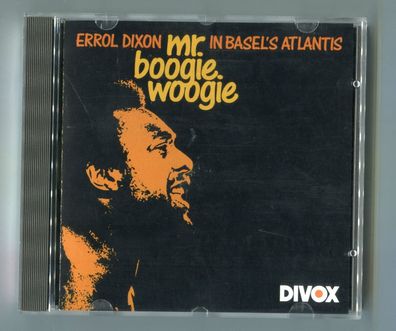 Errol Dixon cd MR BOOGIE WOOGIE at Basels Atlantis ©1986 CDX 48601 Made In Japan