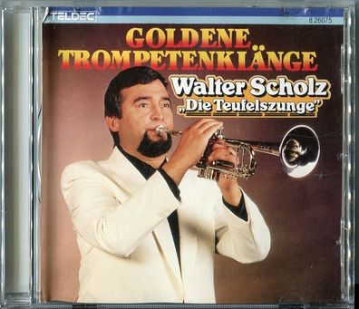 Walter Scholz cd Goldene Trompetenklänge © 1986 teldec MADE IN JAPAN # 8.26075